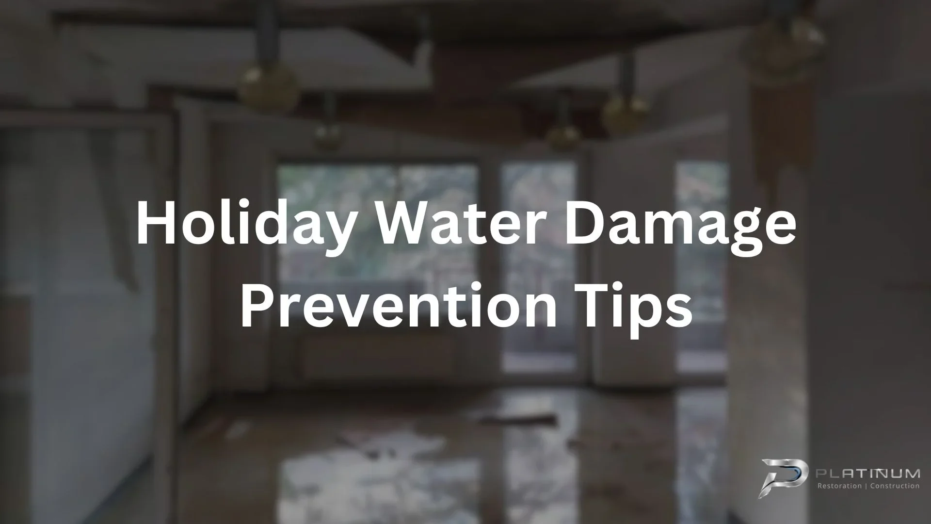 holiday water damage